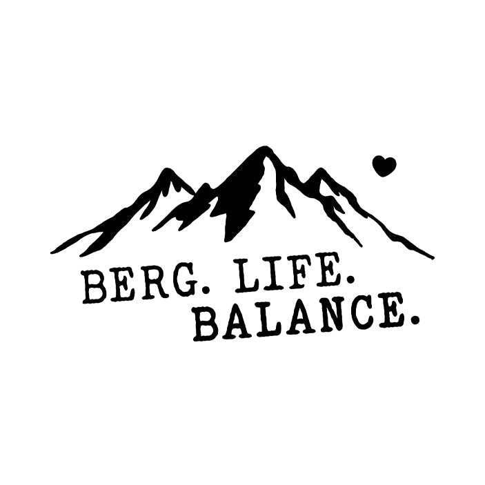 Berg. Life. Balance.