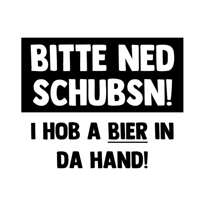 Bitte ned schubsn!