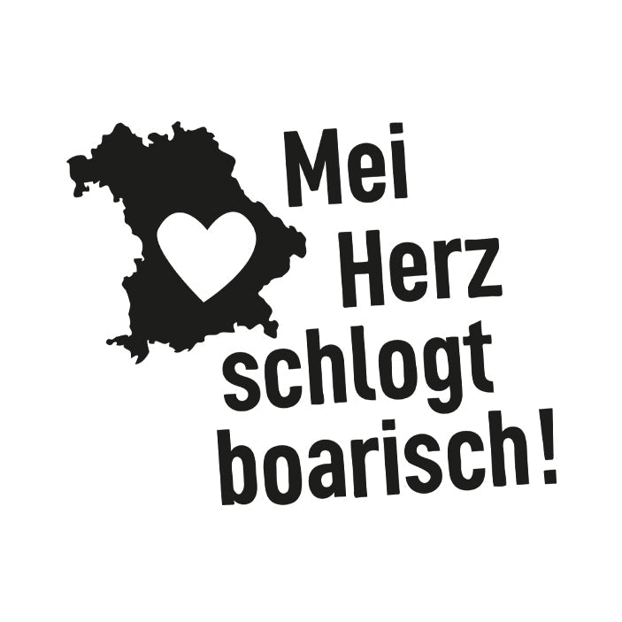 Mei Herz schlogt boarisch