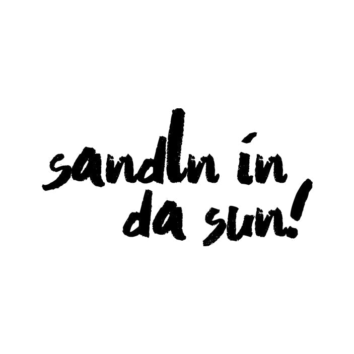 sandln in da sun!