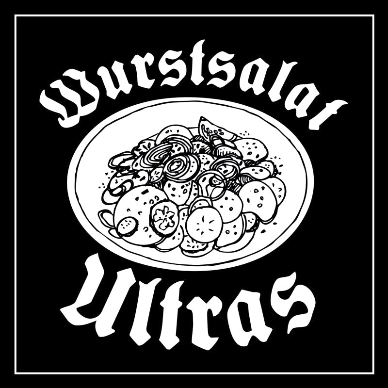 🥗 Wurstsalat Ultras