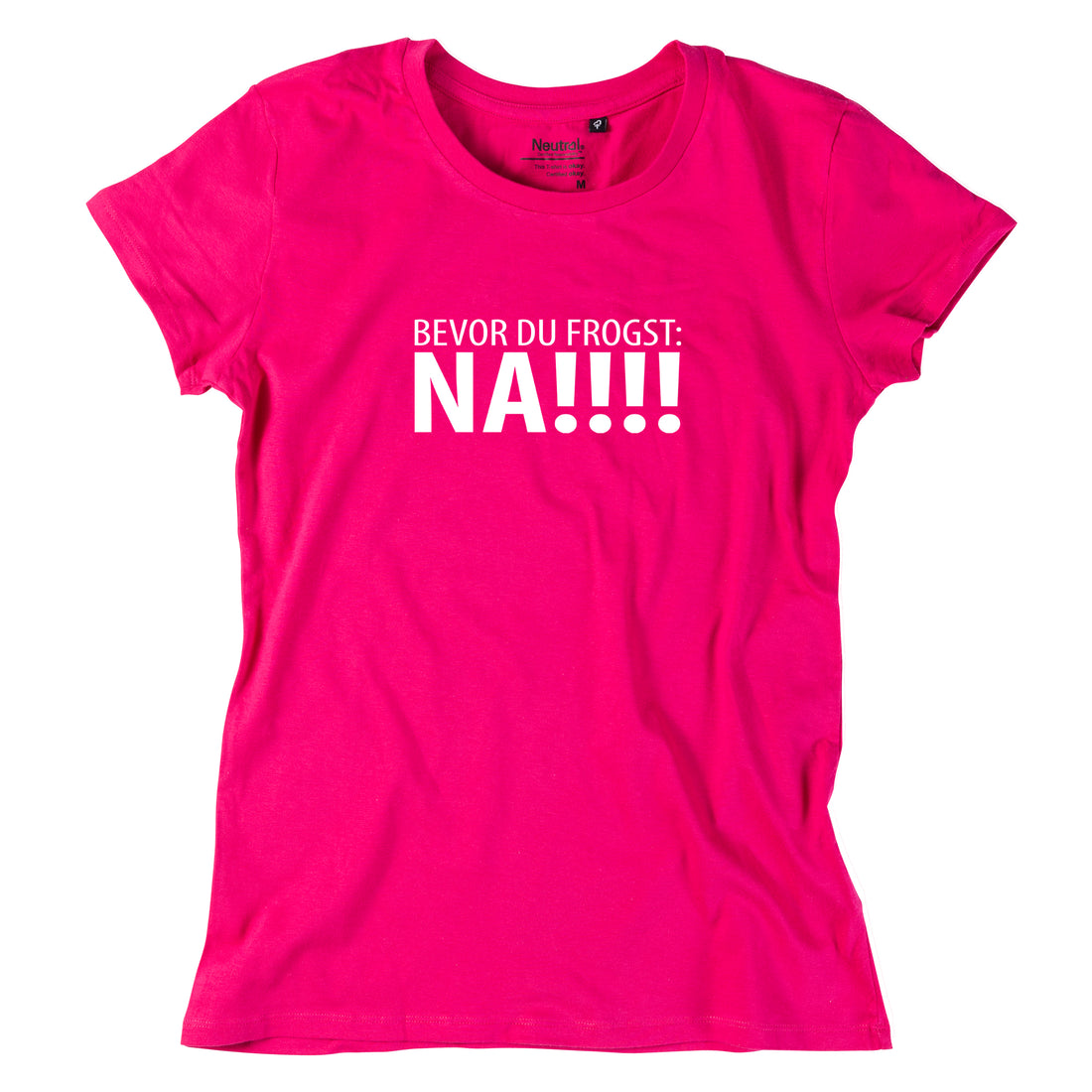 damen-shirt-bevor-du-frogst-na-pink