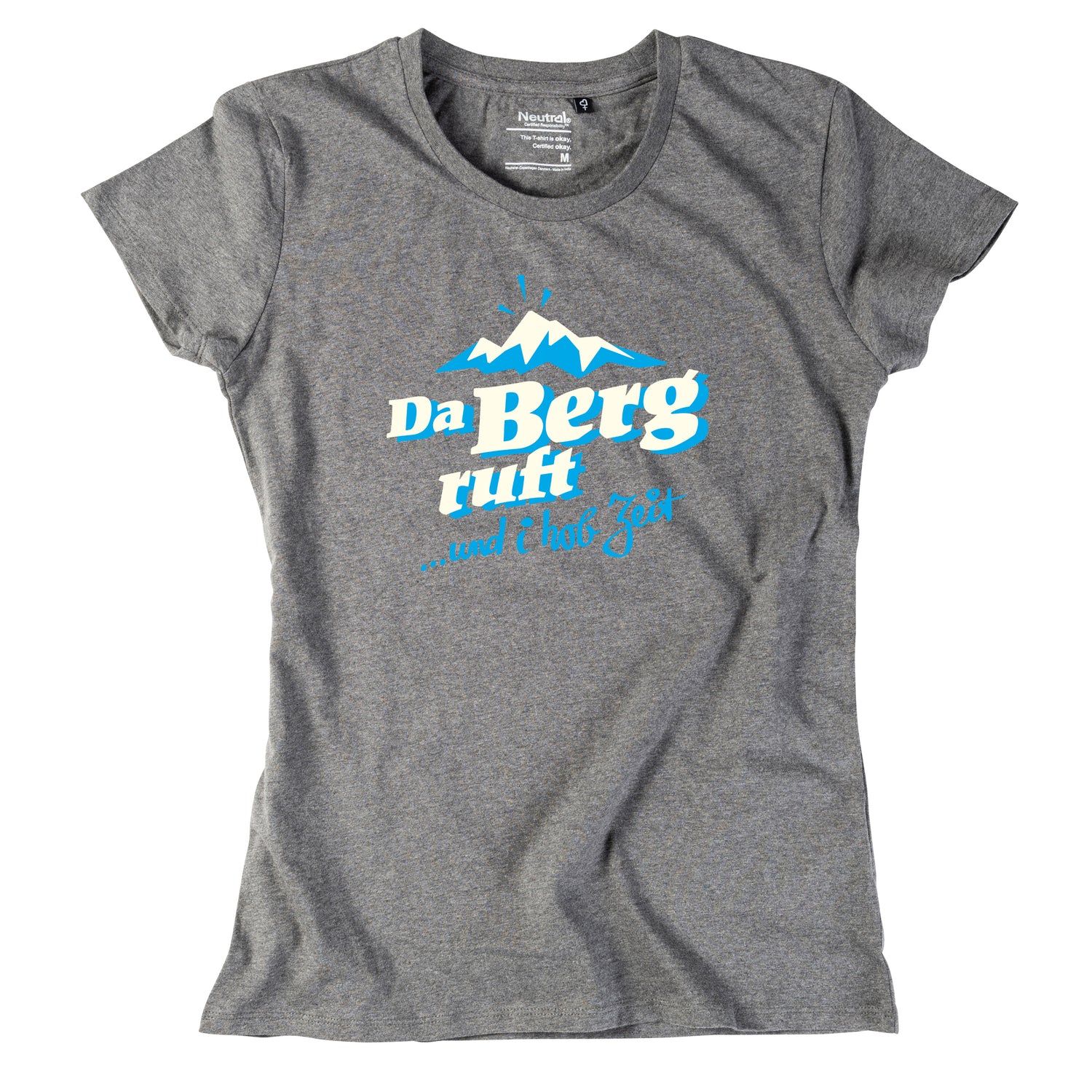 Damen-Shirt &quot;Da Berg ruft!&quot;