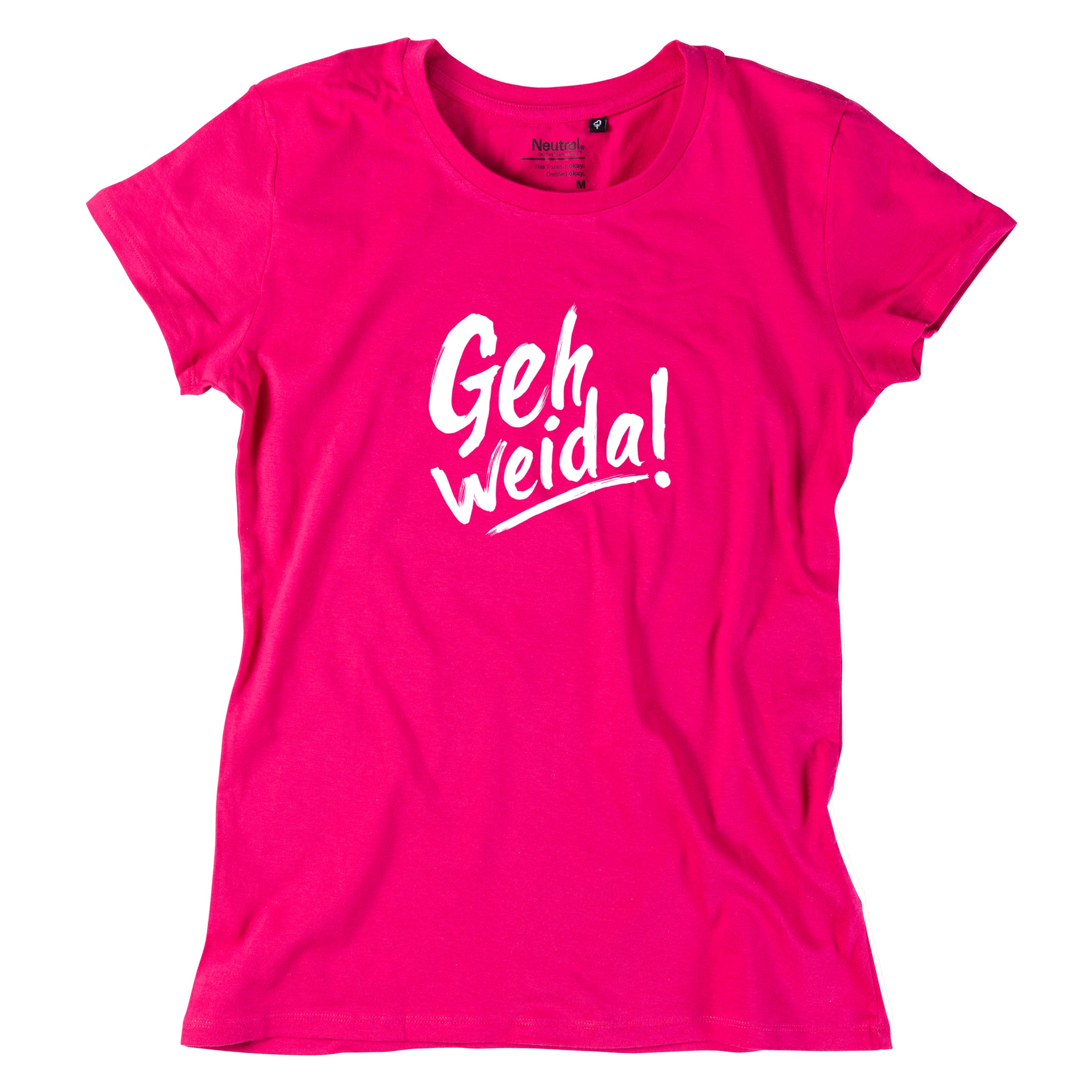 Damen-Shirt &quot;Geh weida!&quot;