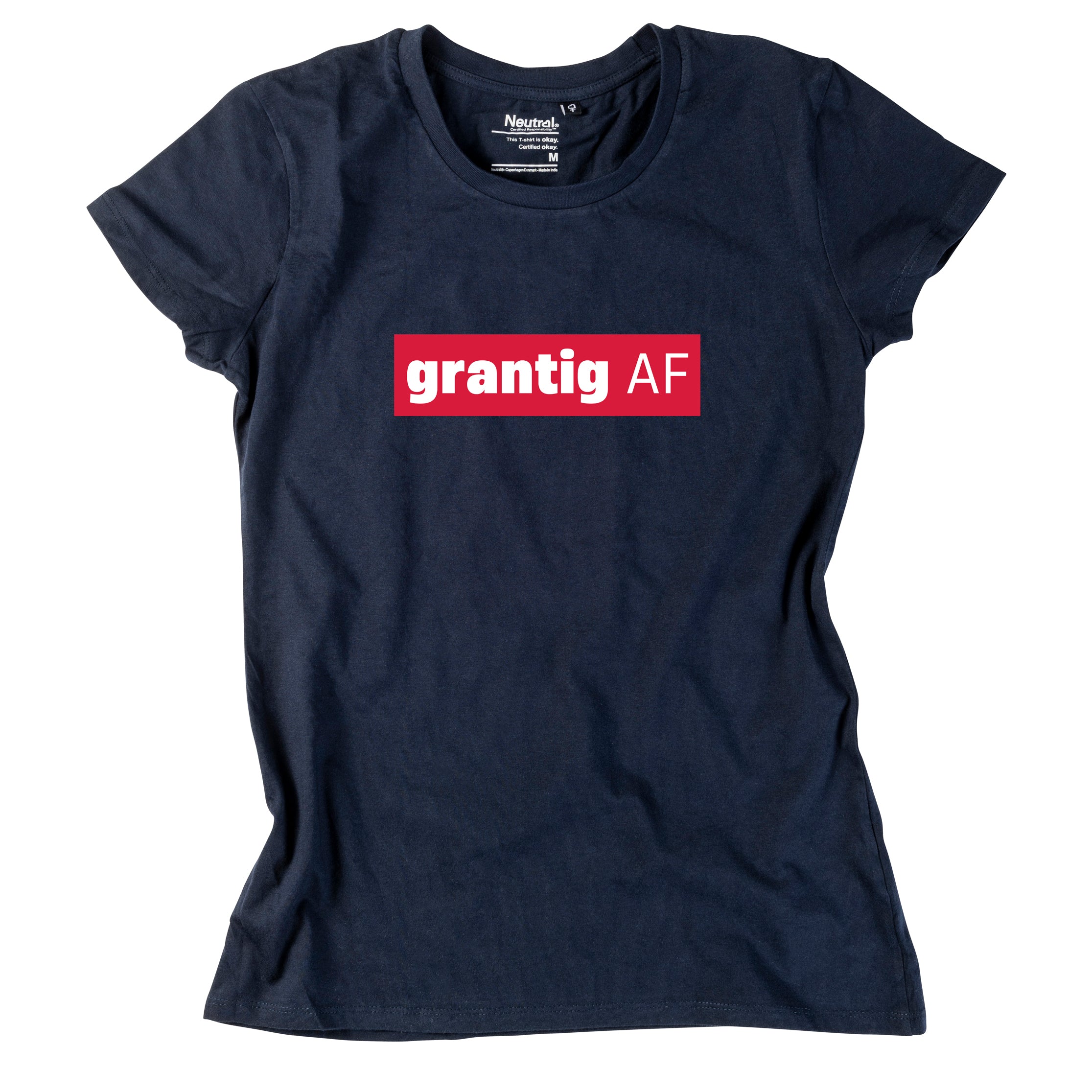 Damen-Shirt &quot;grantig AF&quot;