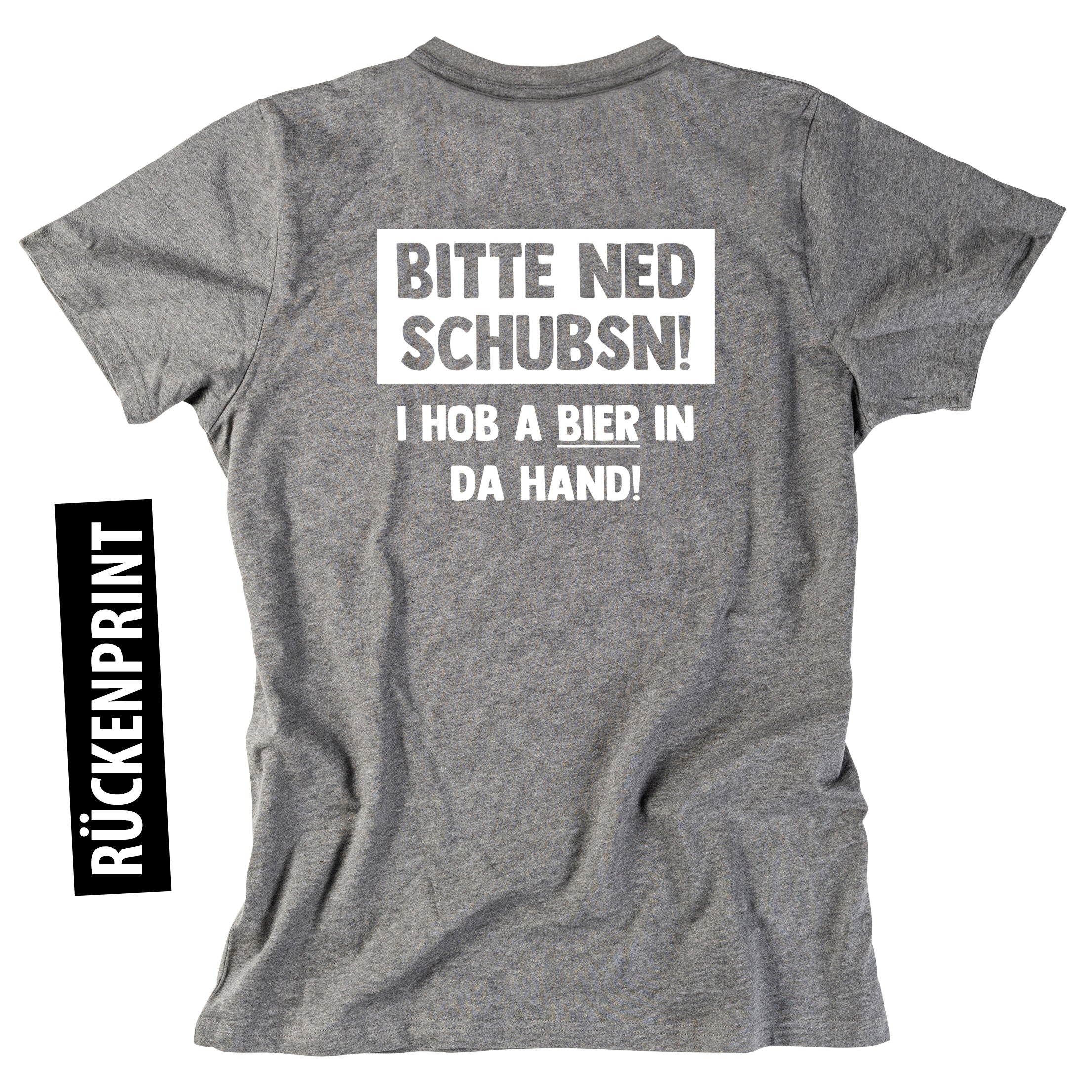 herren-shirt-bitte-ned-schubsn-bier-in-da-hand-grau