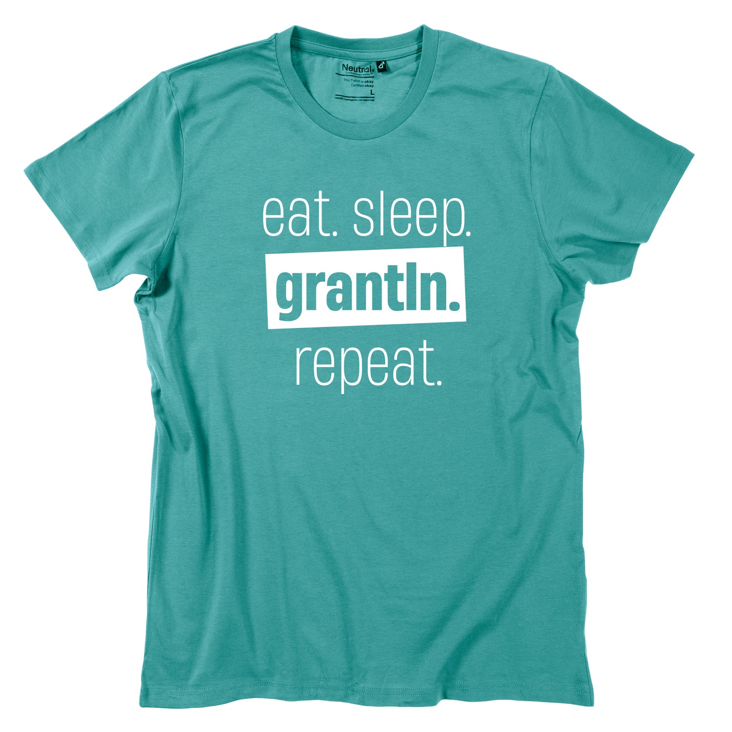 Herren-Shirt &quot;Eat. Sleep. Grantln. Repeat.&quot;