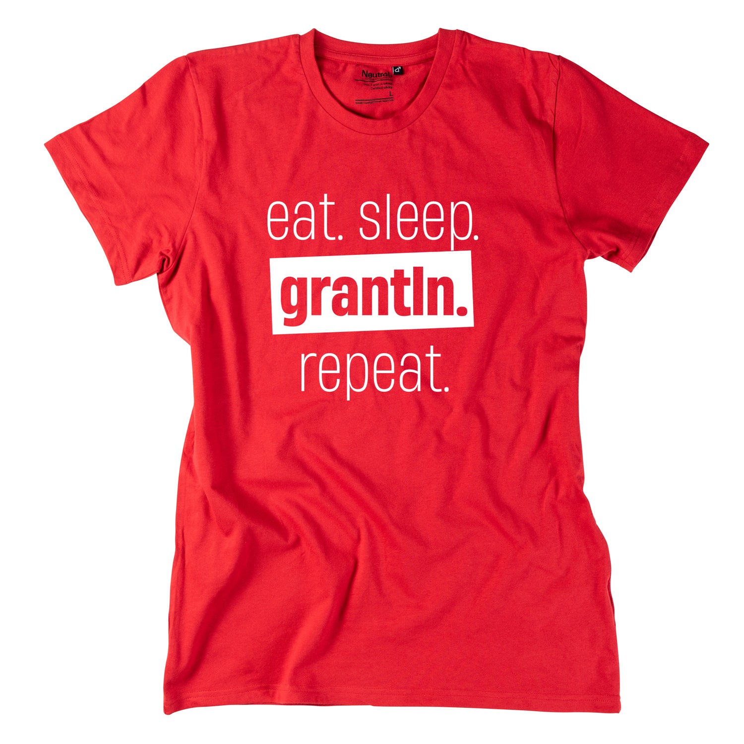 Herren-Shirt &quot;Eat. Sleep. Grantln. Repeat.&quot;