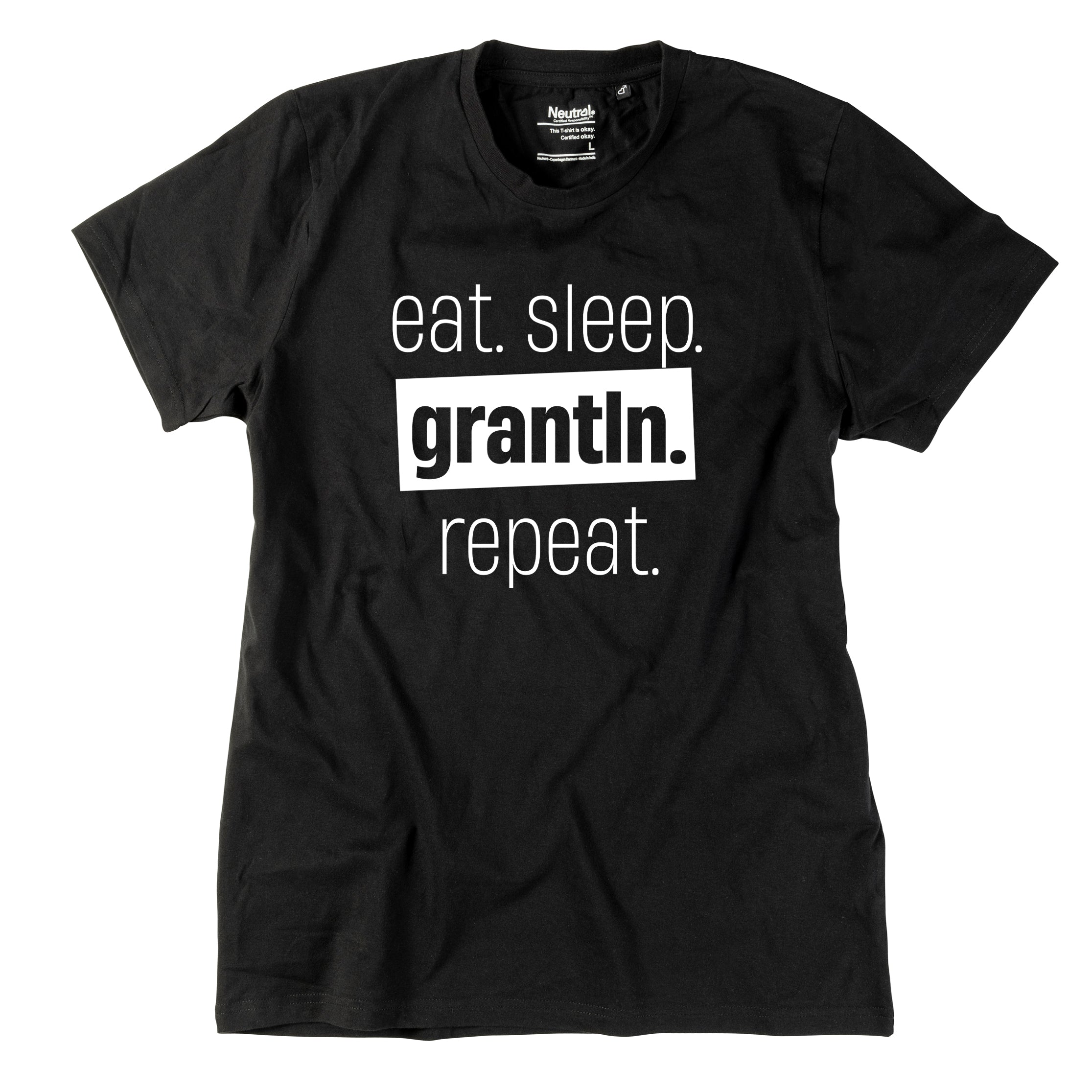 Herren-Shirt &quot;Eat. Sleep. Grantln. Repeat.&quot;