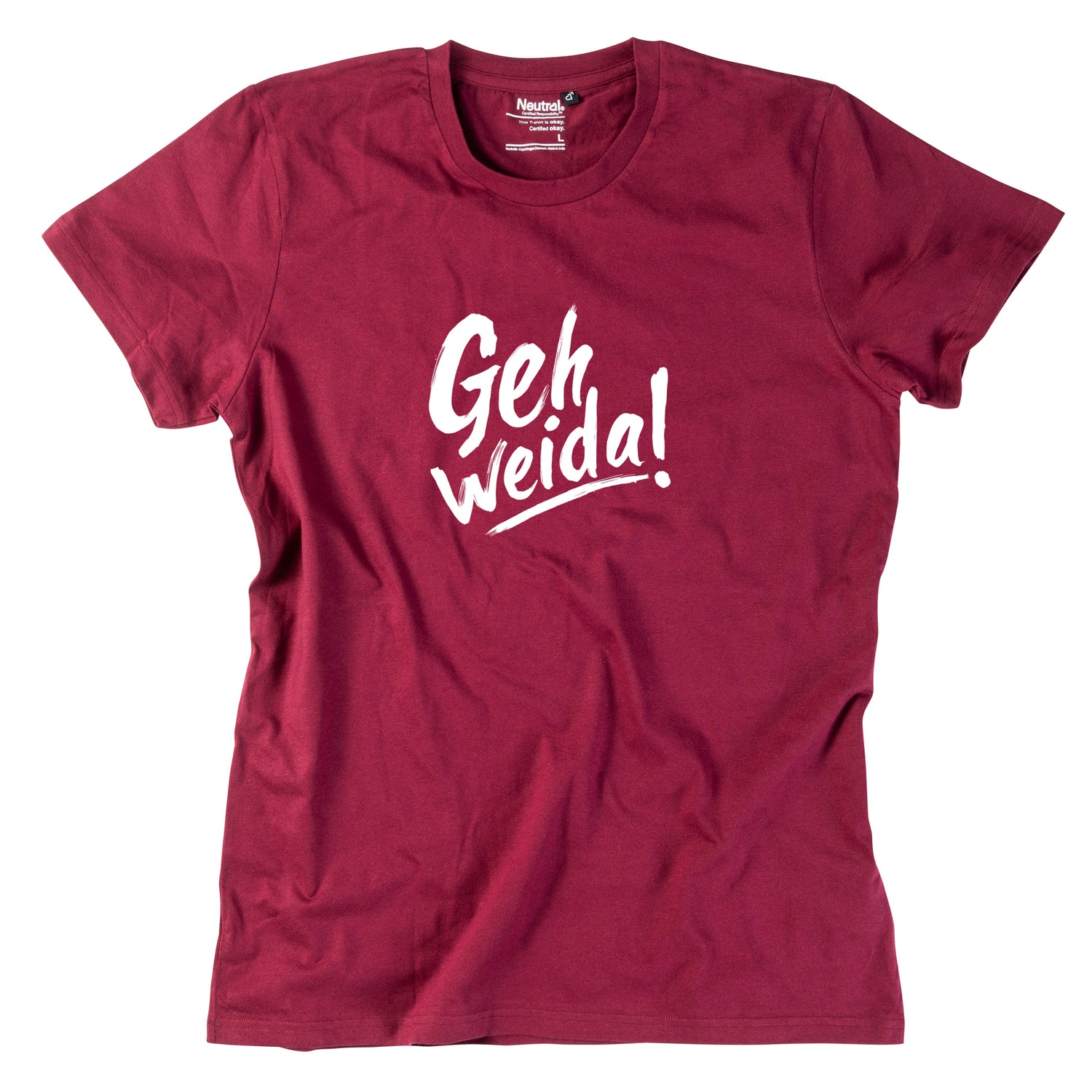 Herren-Shirt &quot;Geh weida!&quot;