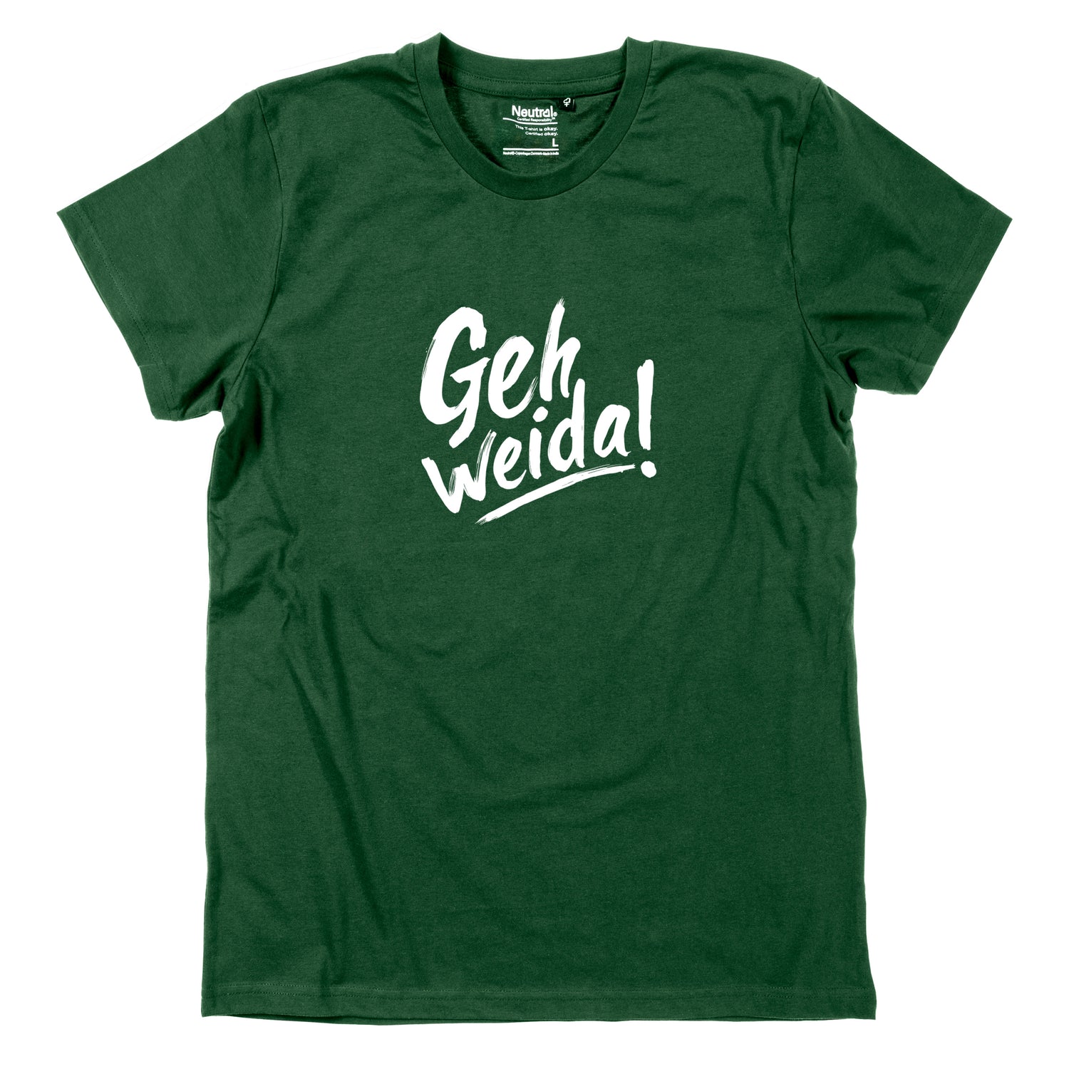 Herren-Shirt &quot;Geh weida!&quot;