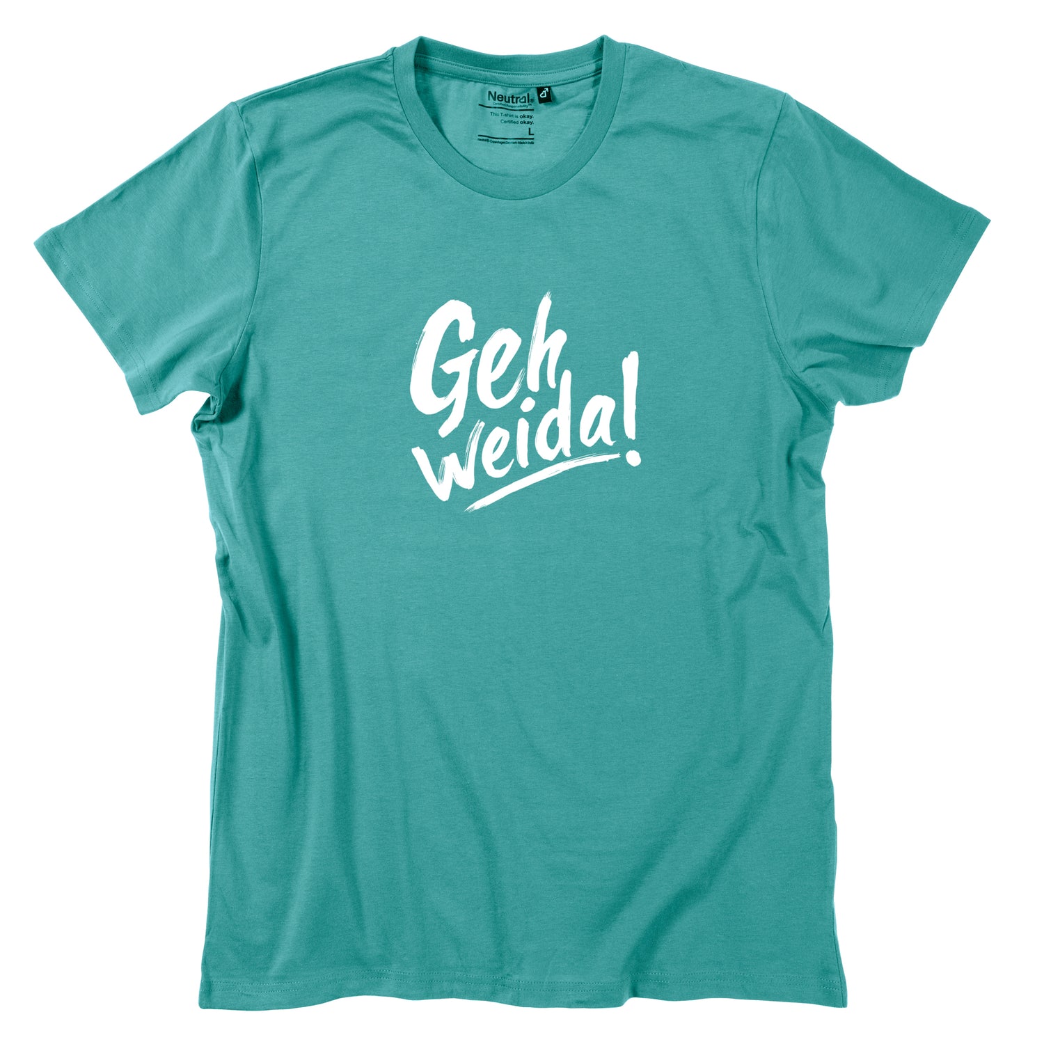 Herren-Shirt &quot;Geh weida!&quot;