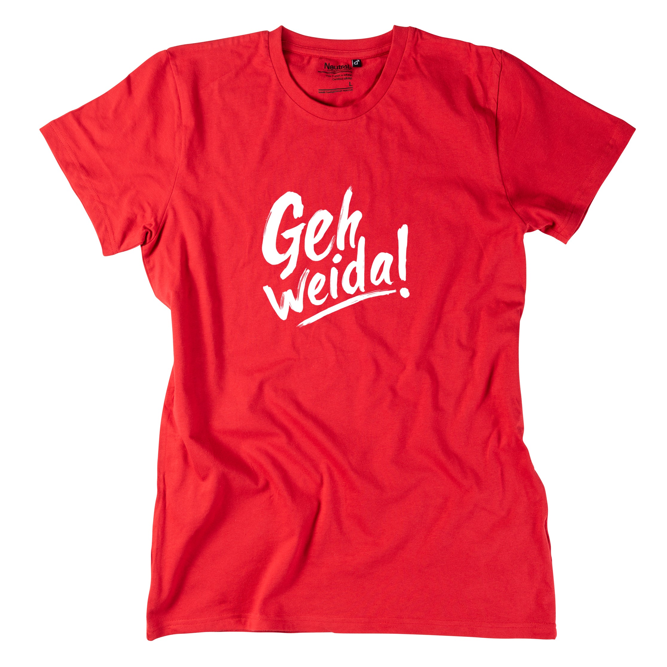 Herren-Shirt &quot;Geh weida!&quot;