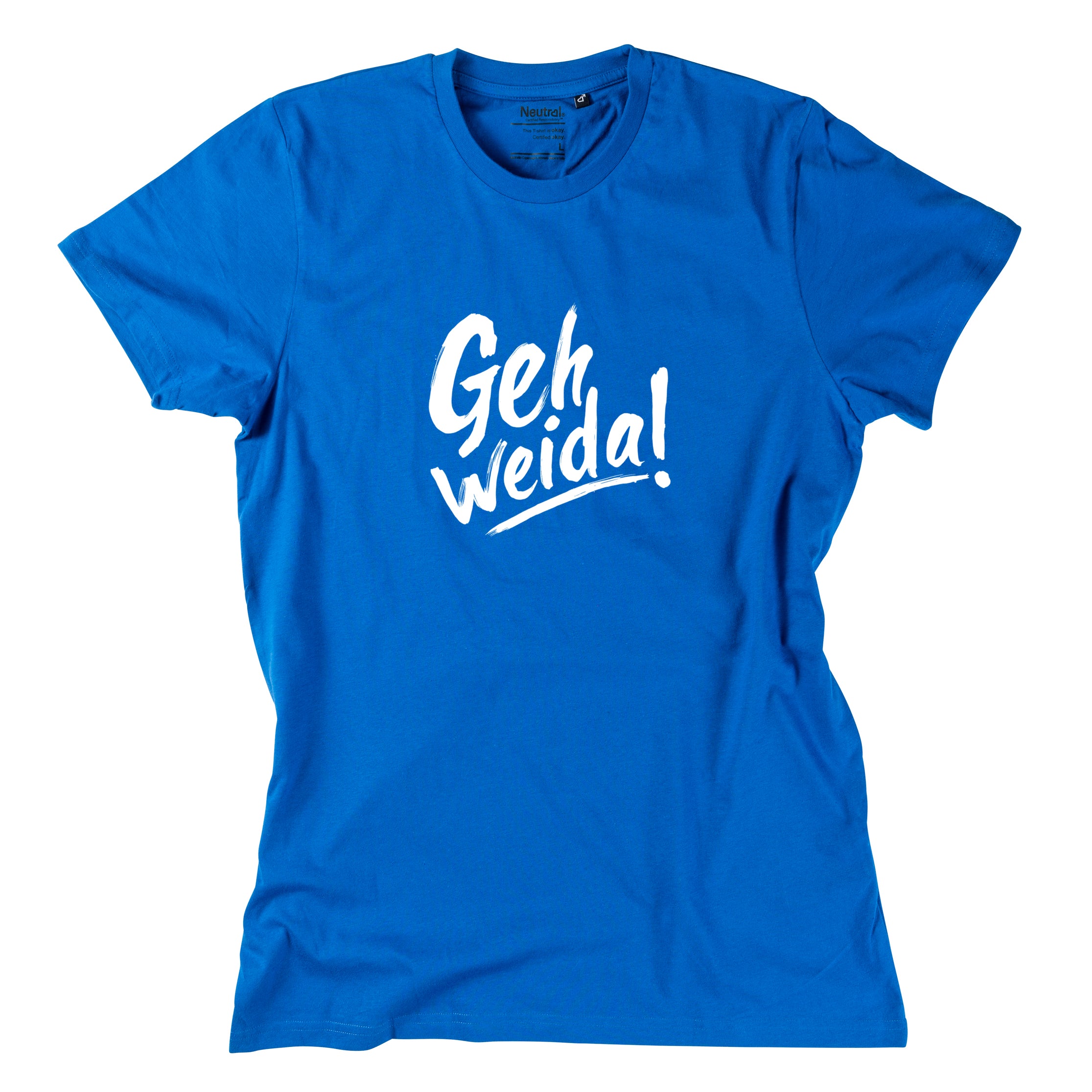 Herren-Shirt &quot;Geh weida!&quot;