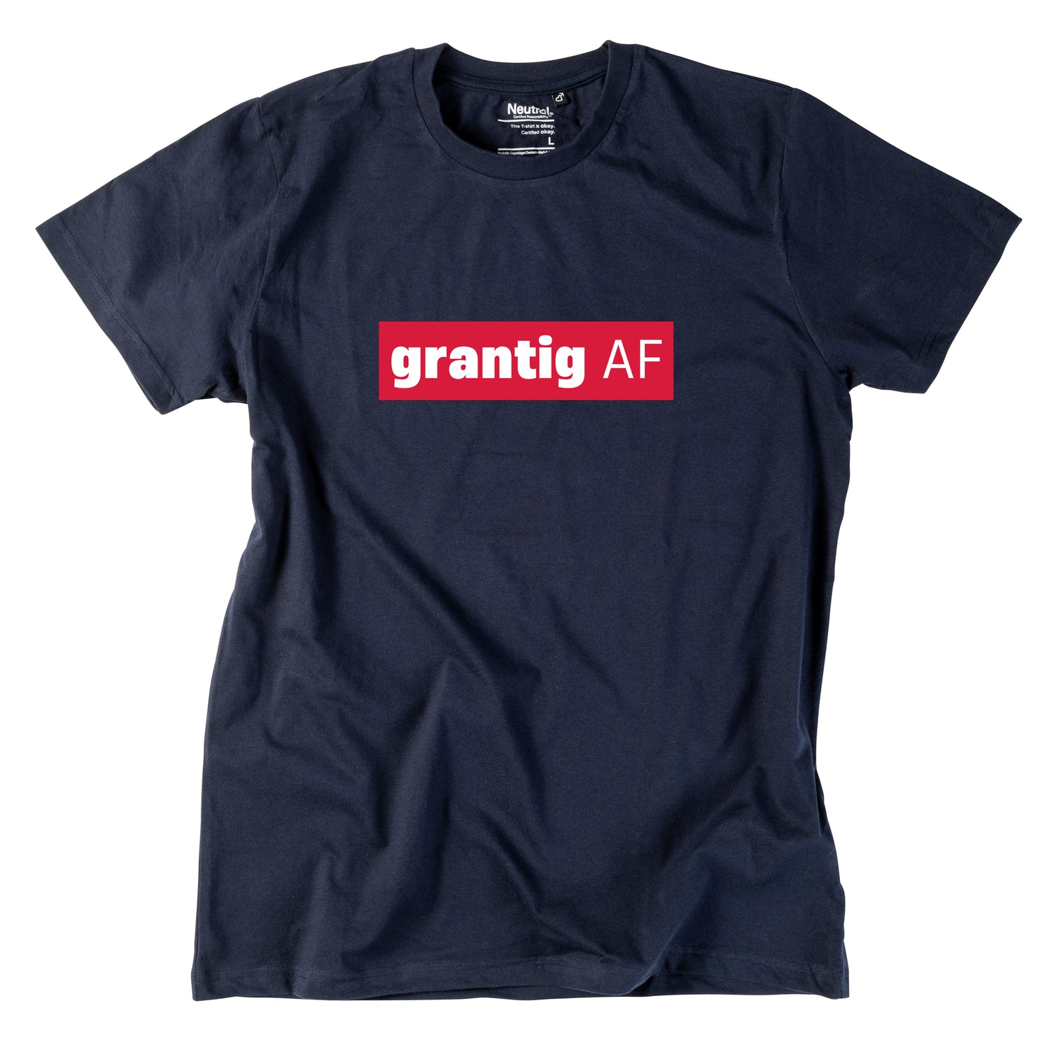 Herren-Shirt &quot;grantig AF&quot;