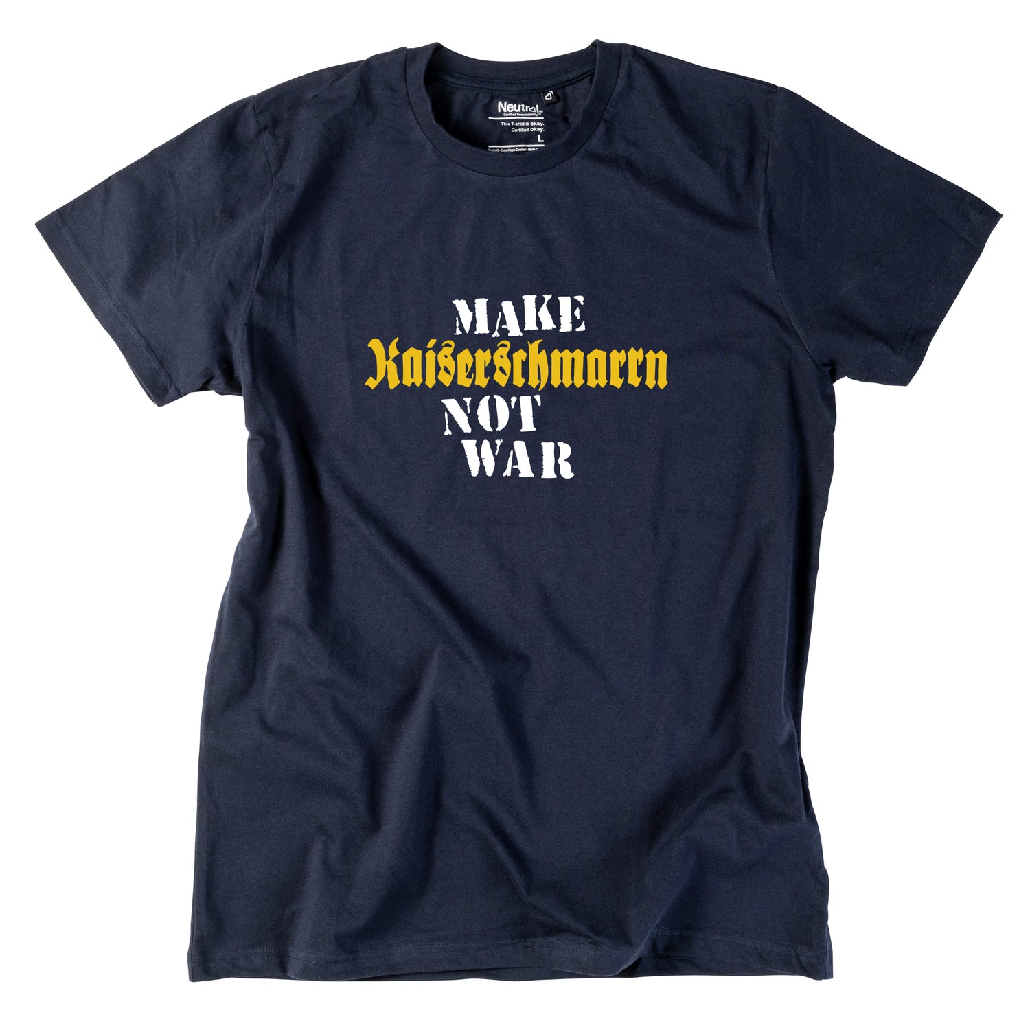 Herren-Shirt &quot;Make Kaiserschmarrn&quot;