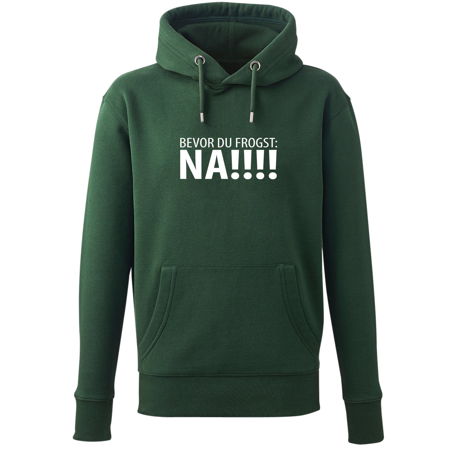 hoodie-bevor-du-frogst-na-gruen