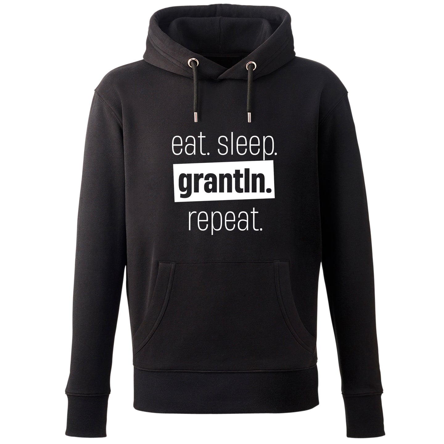 Hoodie &quot;Eat. Sleep. Grantln. Repeat.&quot;