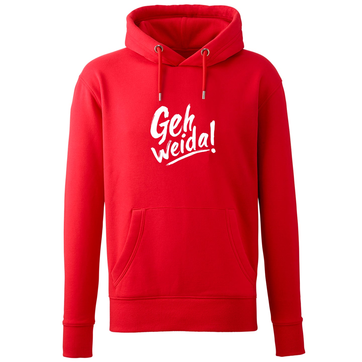 Hoodie &quot;Geh weida!&quot;