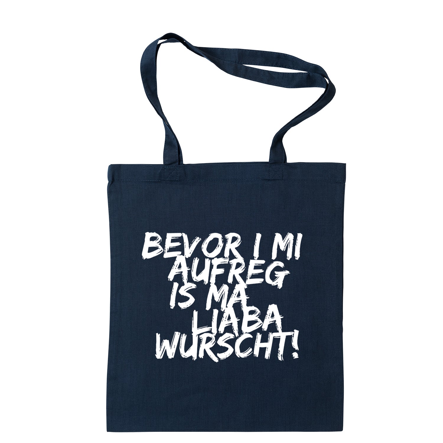 Tasche &quot;Bevor i mi aufreg ...&quot;