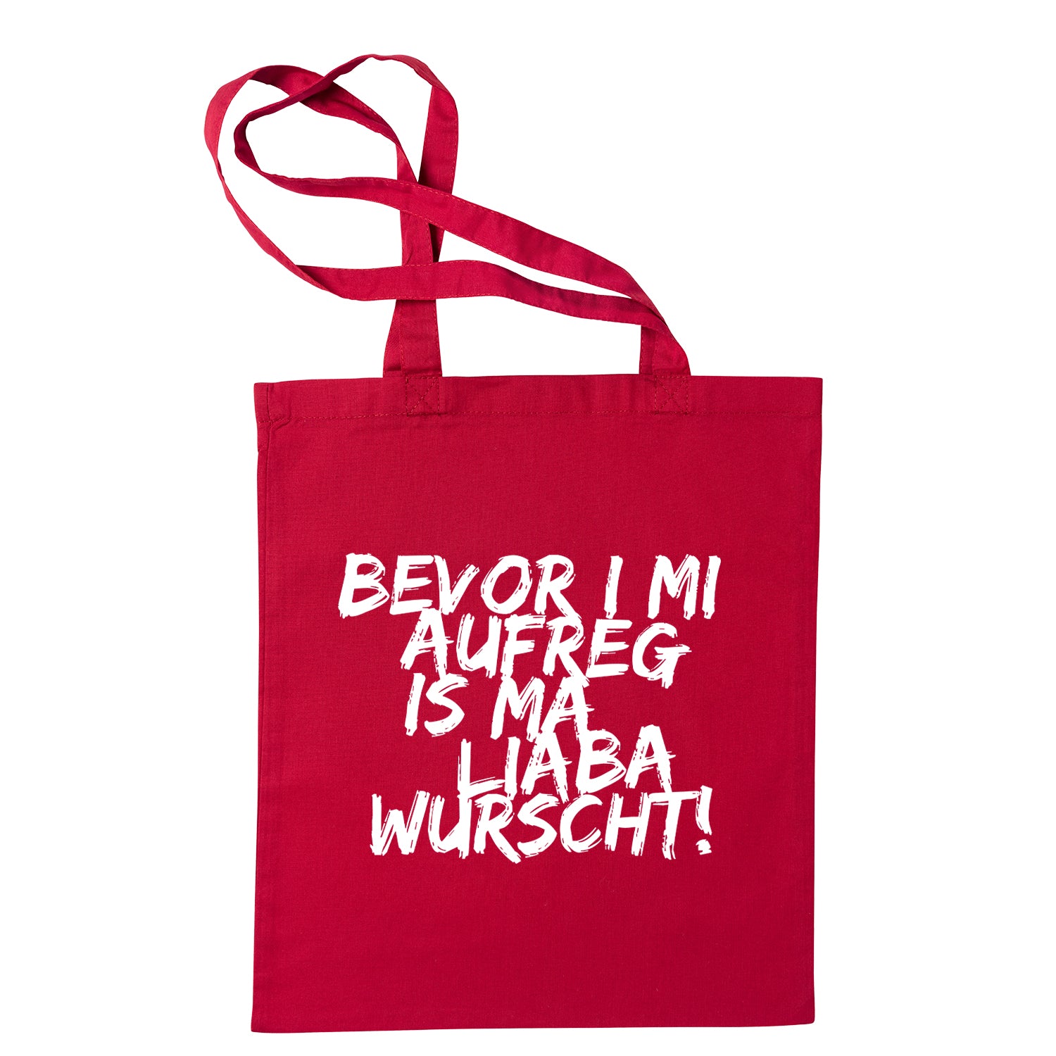 Tasche &quot;Bevor i mi aufreg ...&quot;