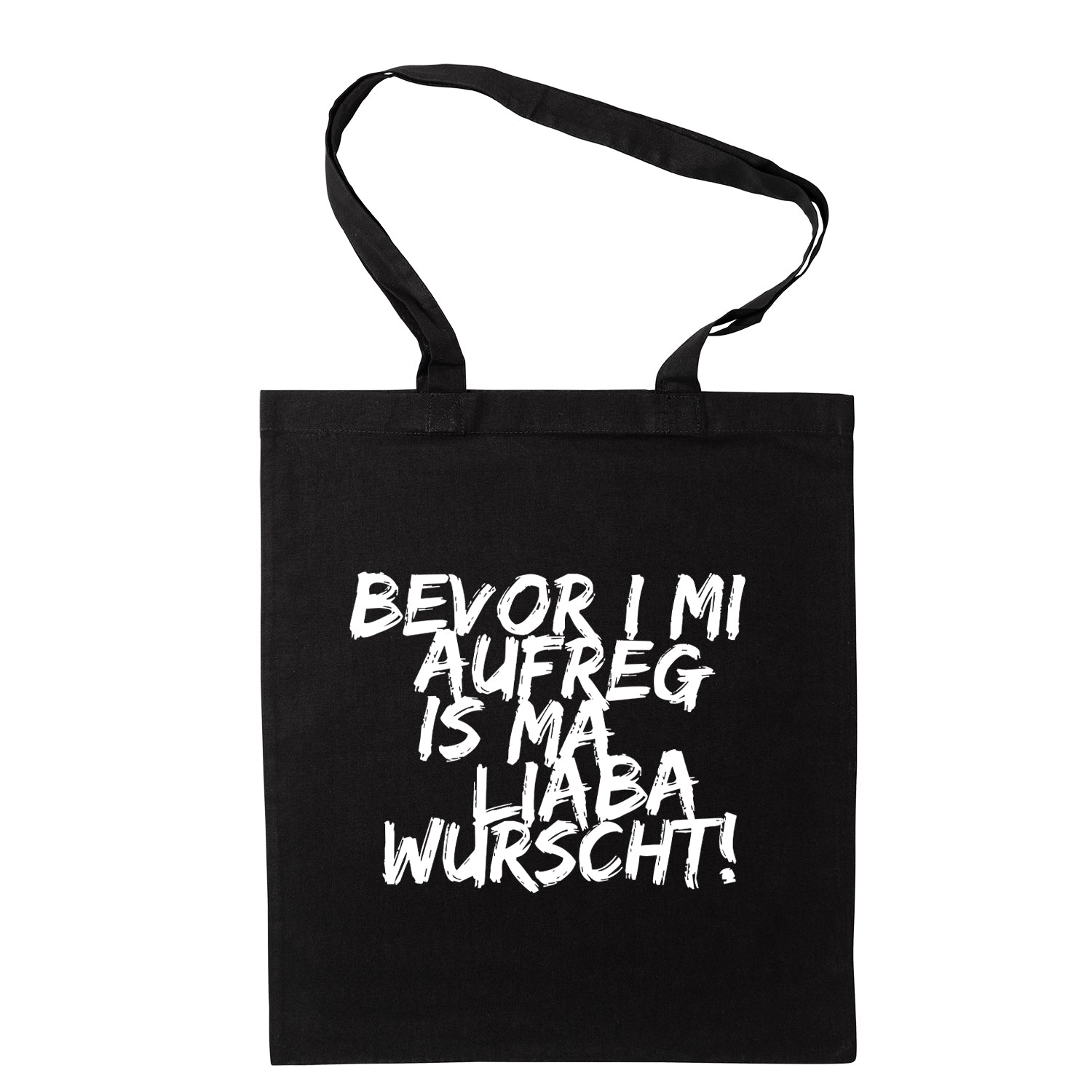 Tasche &quot;Bevor i mi aufreg ...&quot;