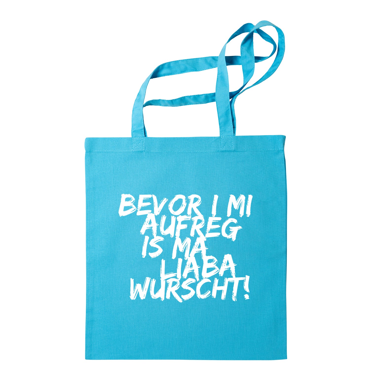 Tasche &quot;Bevor i mi aufreg ...&quot;