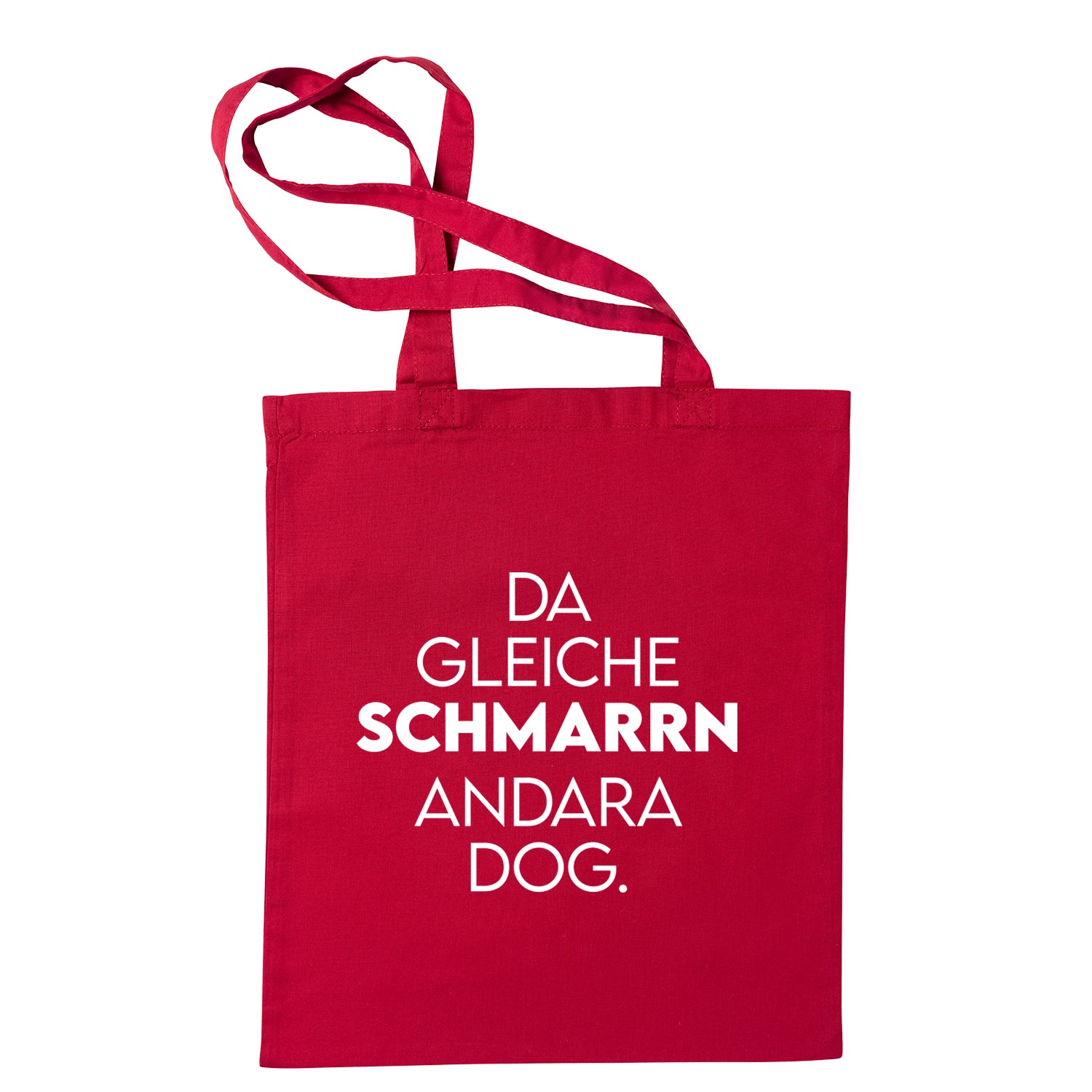 Tasche &quot;Da gleiche Schmarrn&quot;