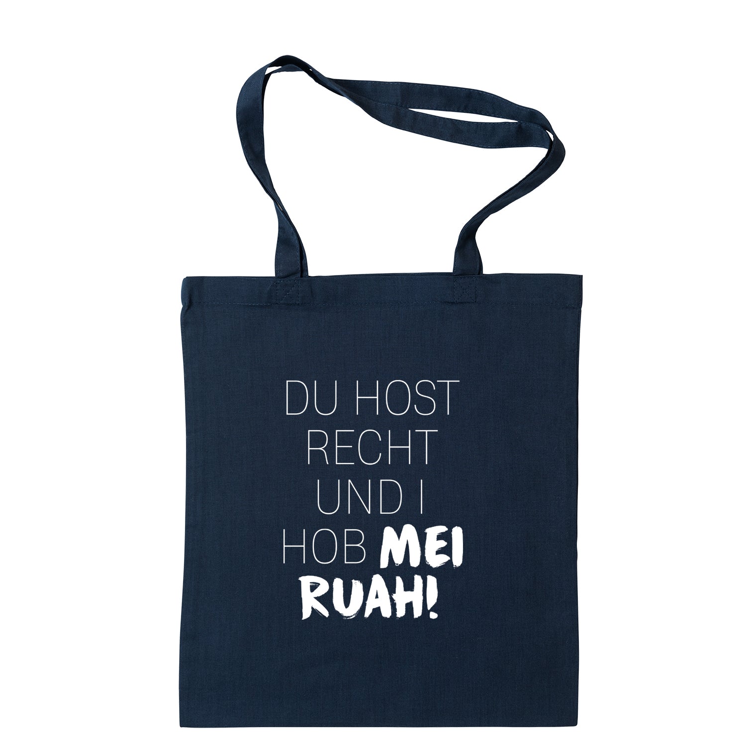 Tasche &quot;Du host Recht!&quot;