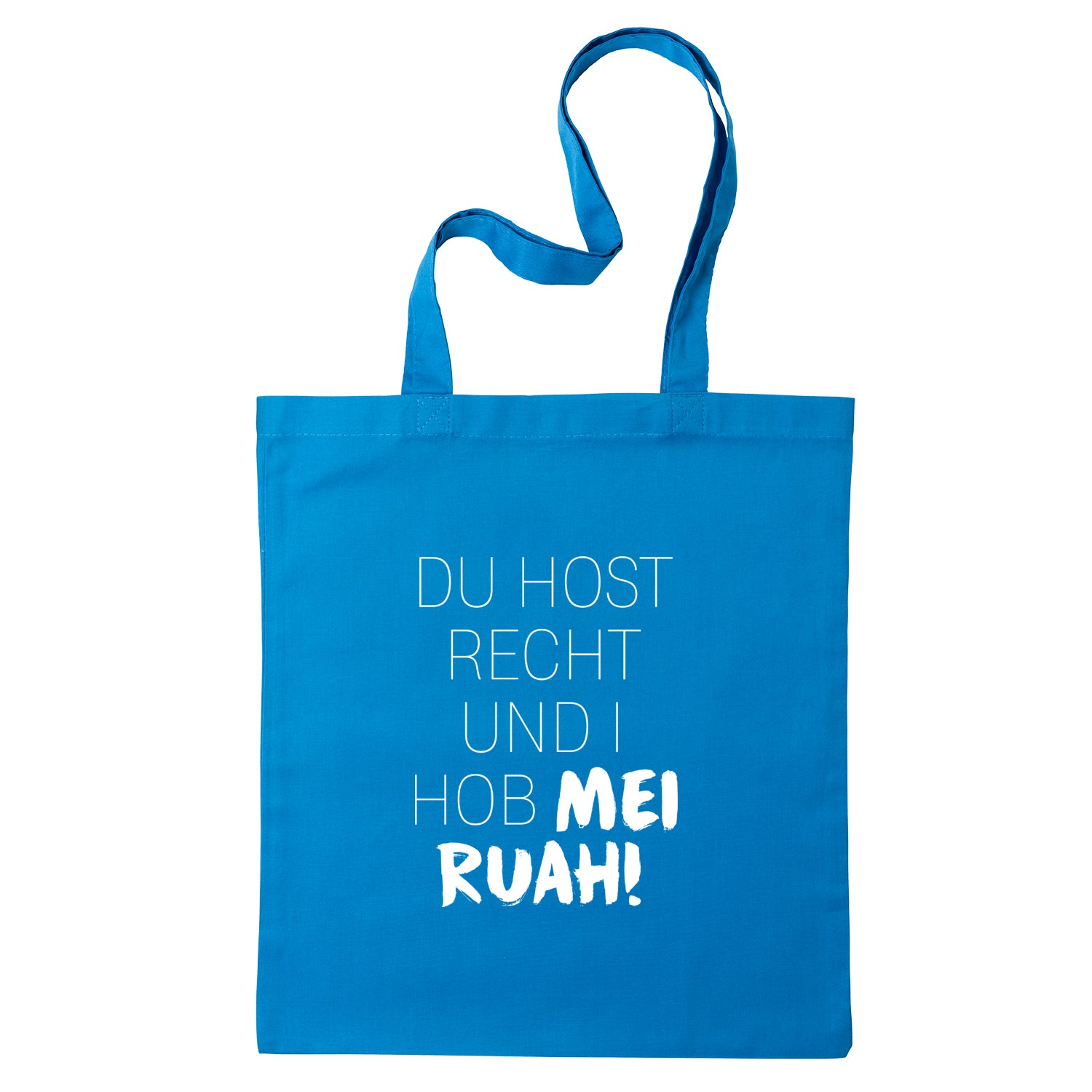 Tasche &quot;Du host Recht!&quot;