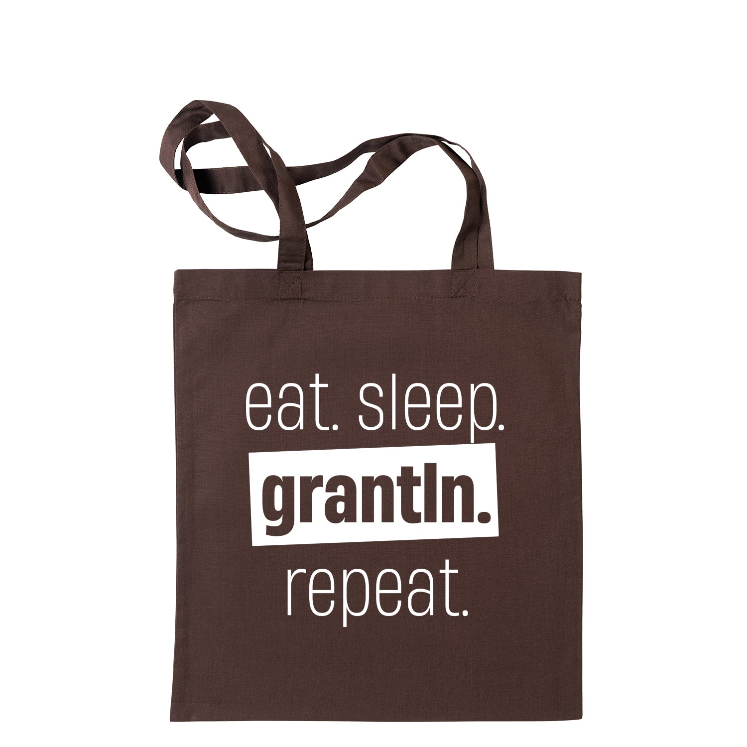 Tasche &quot;Eat. Sleep. Grantln. Repeat.&quot;