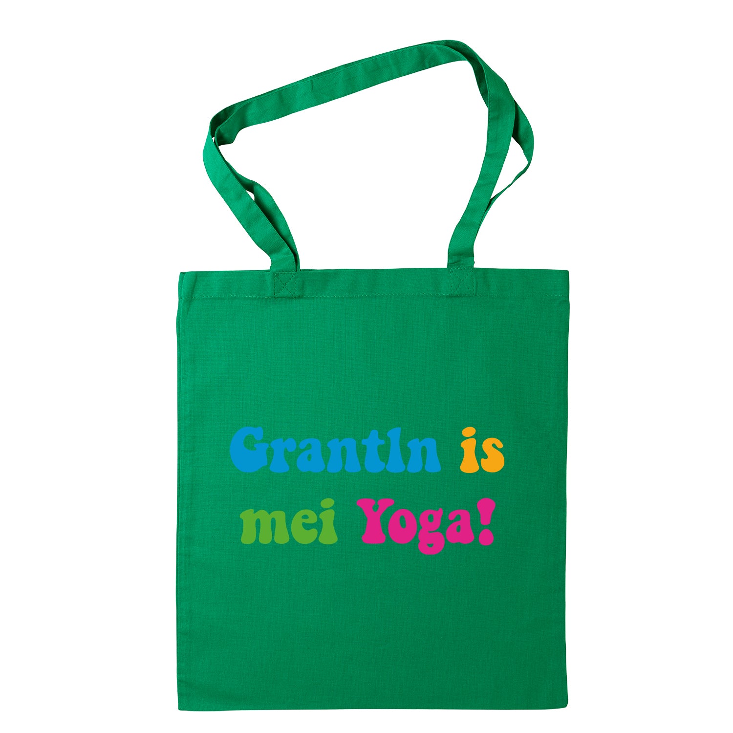 Tasche &quot;Grantln is mei Yoga!&quot;