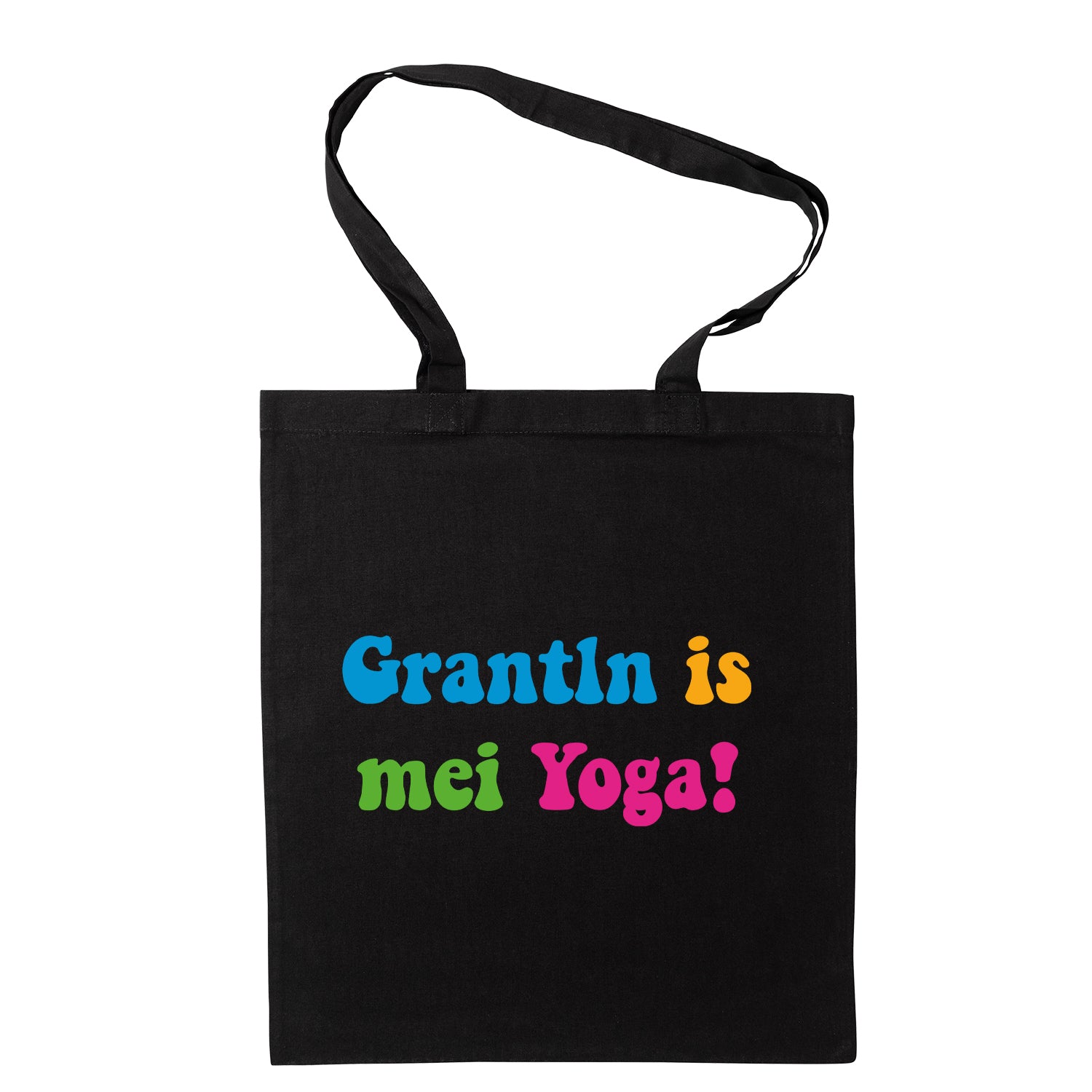 Tasche &quot;Grantln is mei Yoga!&quot;