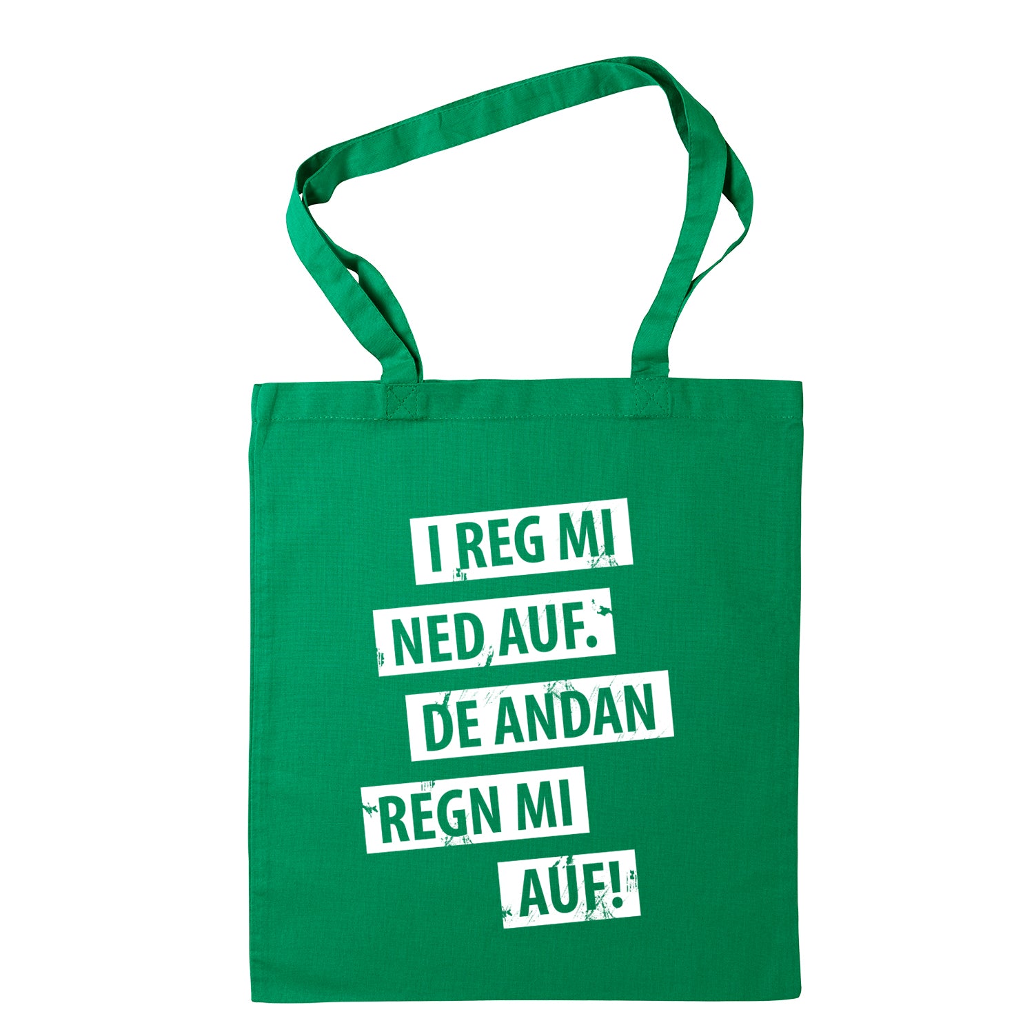 Tasche &quot;I reg mi ned auf&quot;