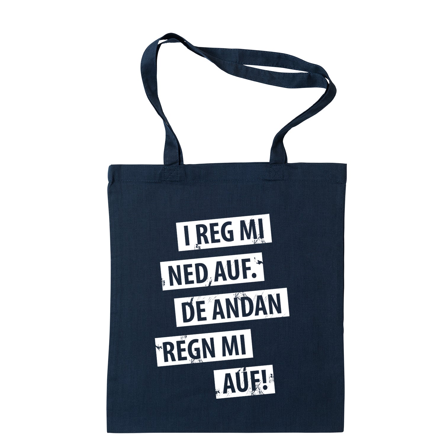 Tasche &quot;I reg mi ned auf&quot;