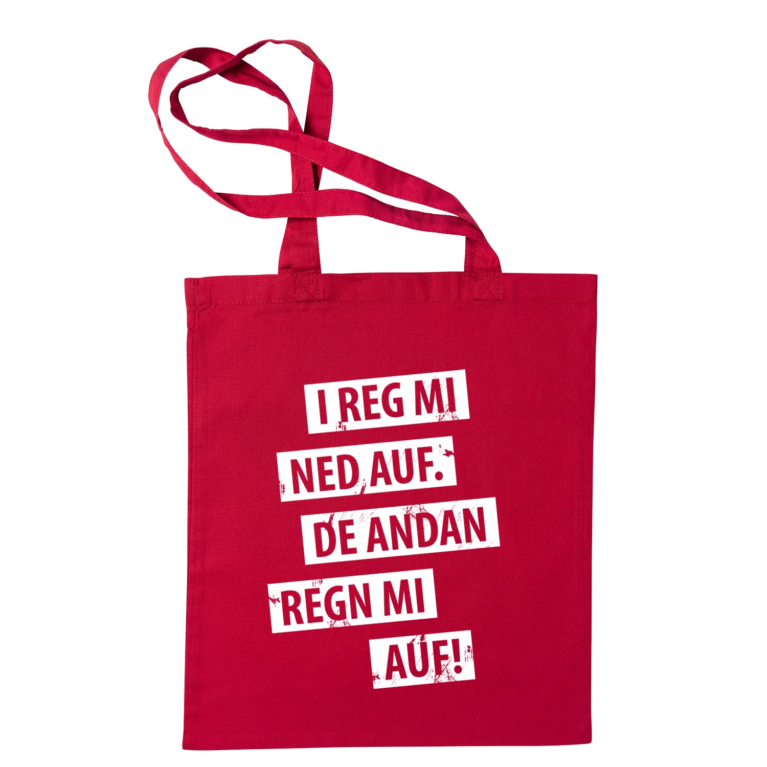 Tasche &quot;I reg mi ned auf&quot;