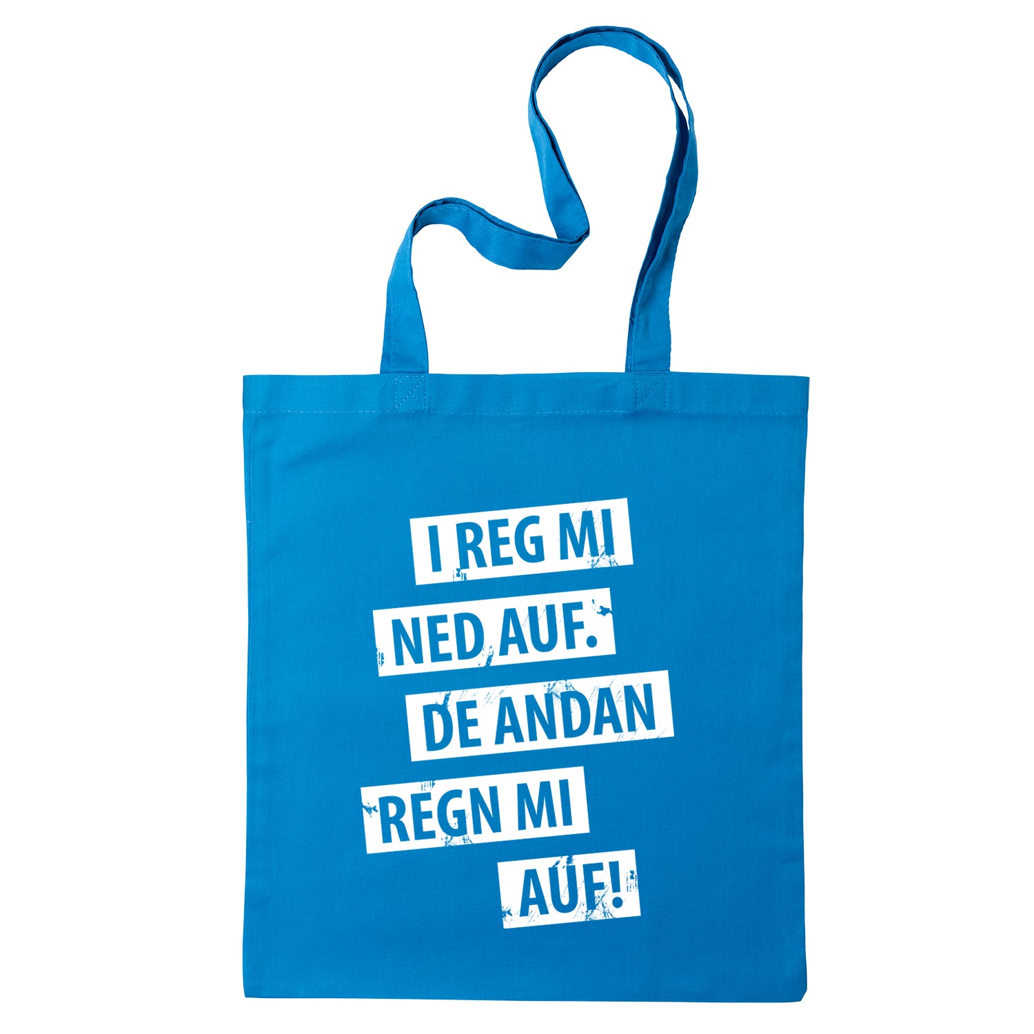 Tasche &quot;I reg mi ned auf&quot;