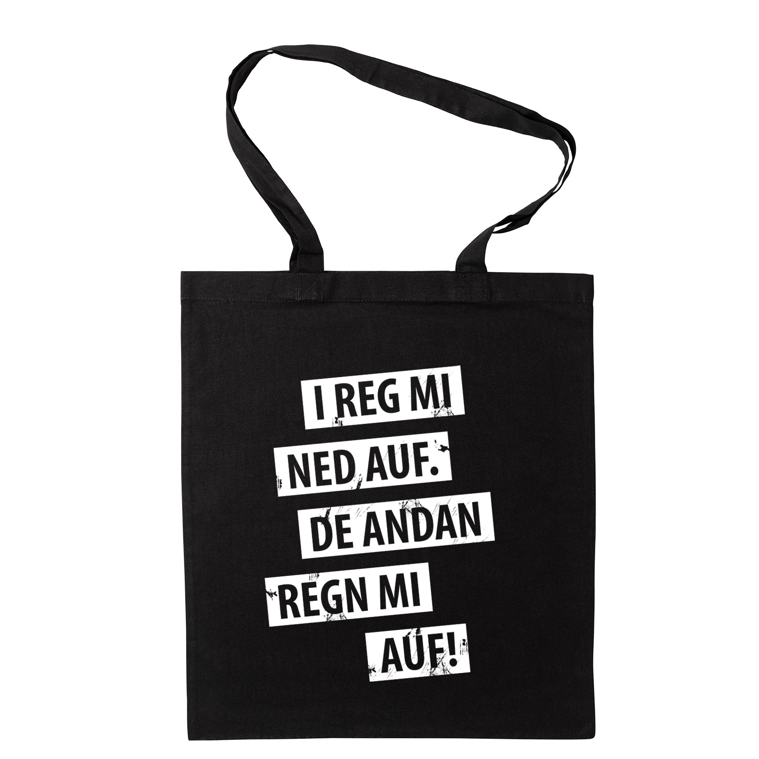 Tasche &quot;I reg mi ned auf&quot;