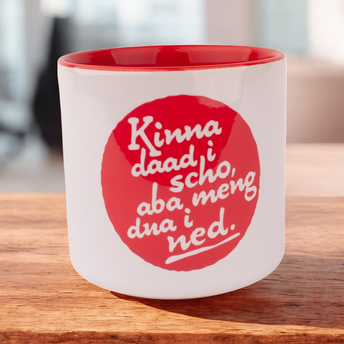 Tasse &quot;Kinna daad i scho&quot;