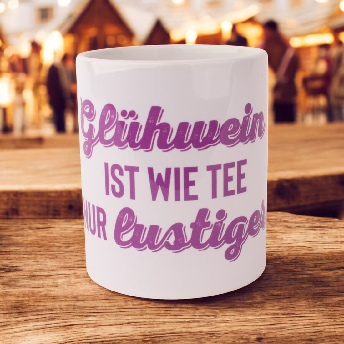 Tasse &quot;Glühwein - wie Tee nur lustiger&quot;