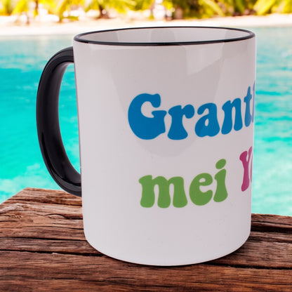 Tasse &quot;Grantln is mei Yoga!&quot;